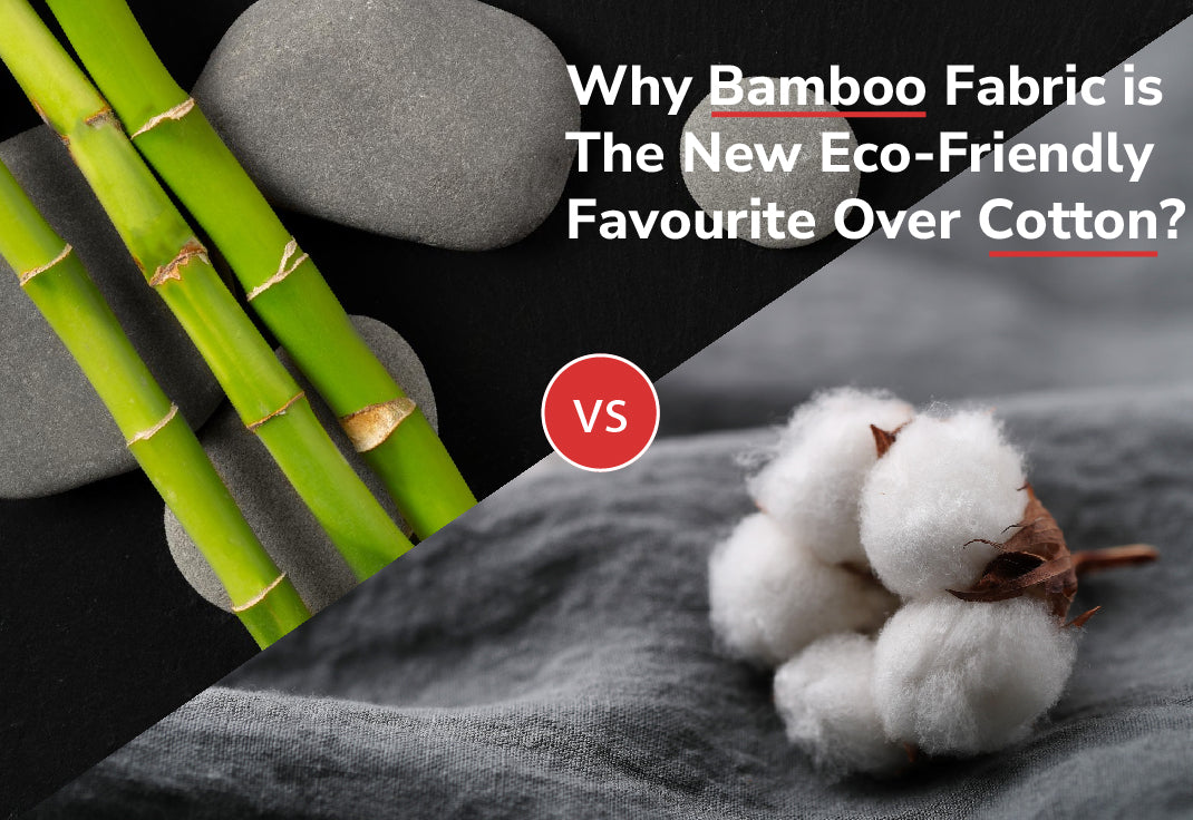 Why Bamboo Fabric is The New Eco-Friendly Favorite Over Cotton? Blog by Be  Me