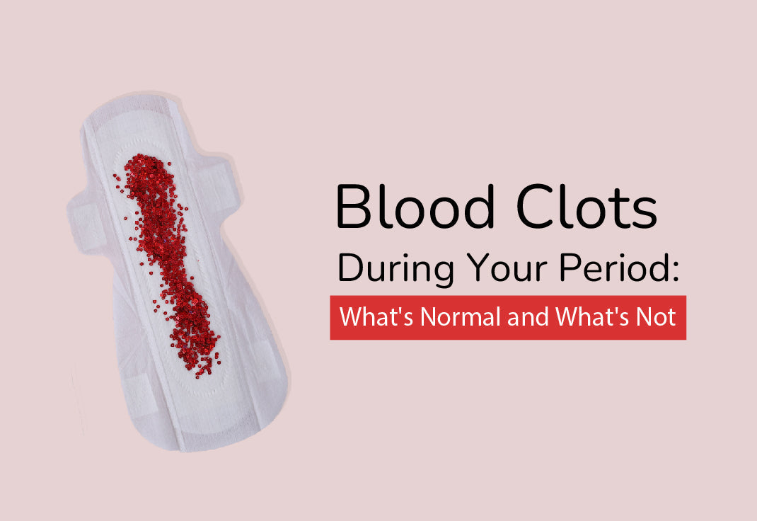 Blood Clots During Your Period: What's Normal and What's Not