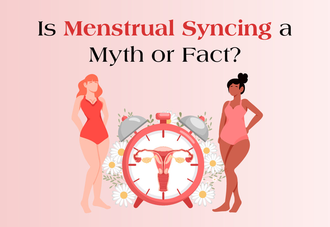 Is Menstrual Syncing a Myth or Fact?